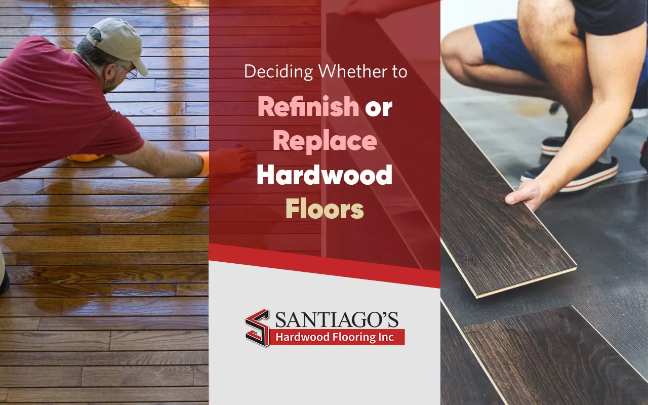 Deciding Whether to Refinish or Replace Hardwood Floors